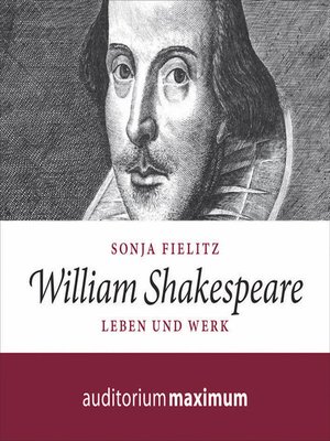 cover image of William Shakespeare--Leben und Werk (Ungekürzt)
